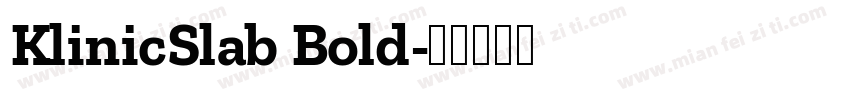 KlinicSlab Bold字体转换